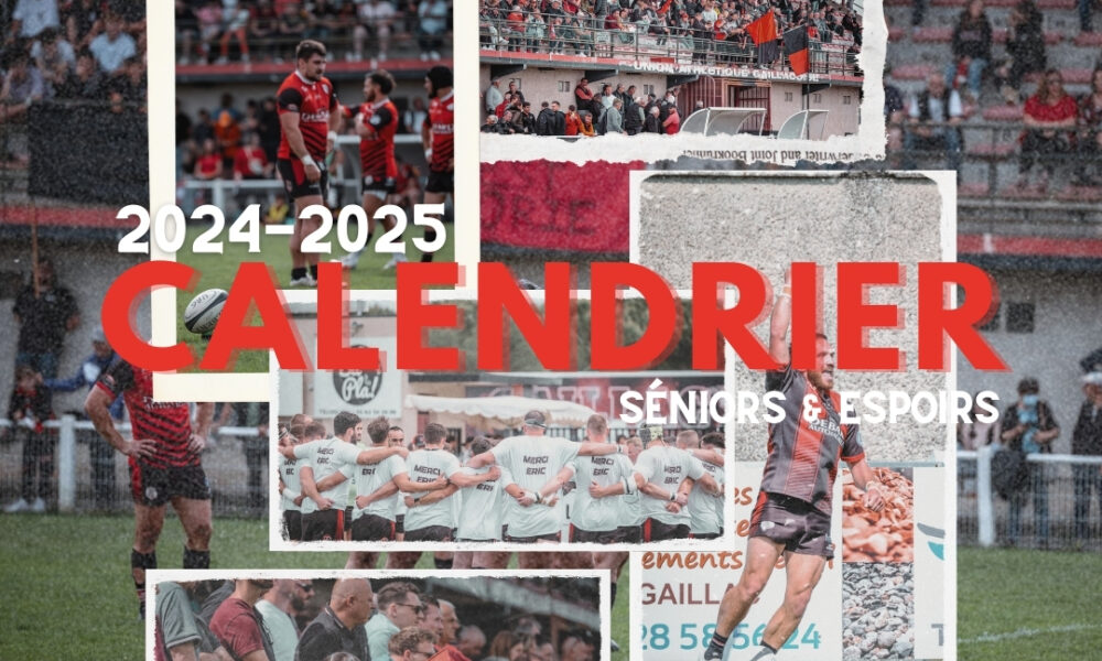 calendrier uag seniors federale 1 saison 2024-2025